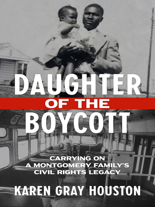 Title details for Daughter of the Boycott by Karen Gray Houston - Available